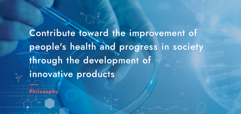 Contribute toward the improvement of people's health and progress in society through the development of innovative products
